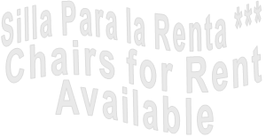Silla Para la Renta *** Chairs for Rent  Available